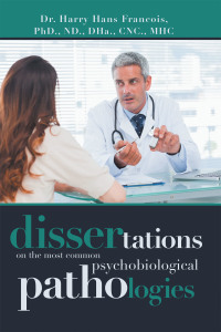 Imagen de portada: Dissertations on the Most Common Psychobiological Pathologies 9781796087437