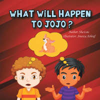Cover image: What Will Happen to Jojo? 9781796087574