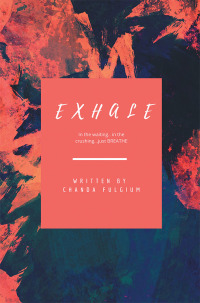 Cover image: Exhale 9781796088052