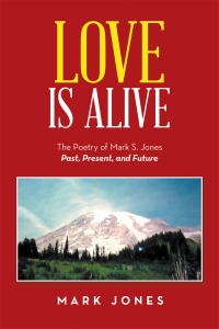 Cover image: Love Is Alive 9781796088632