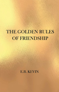 Imagen de portada: The Golden Rules of Friendship 9781796089950