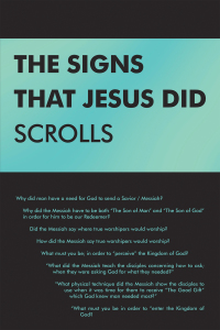 Cover image: The Signs That Jesus Did Scrolls 9781796090093