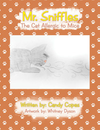 Cover image: Mr. Sniffles 9781796090383