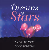 Cover image: Dreams of Stars 9781796092240