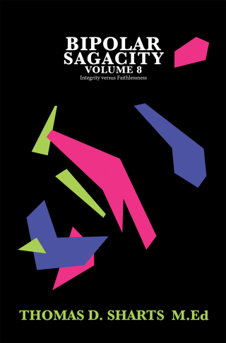 Cover image: Bipolar Sagacity Volume 8 9781796092387