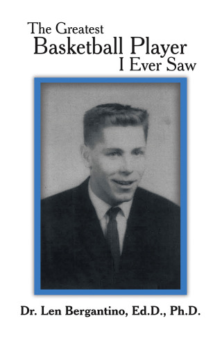 Omslagafbeelding: The Greatest Basketball Player I Ever Saw 9781796093926