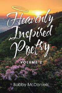 Cover image: Heavenly Inspired Poetry 9781796094145