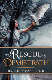 Cover image: The Rescue of Demistrath 9781796094343