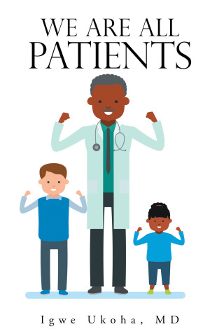 Cover image: We Are All Patients 9781796094411