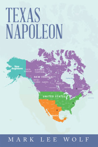 Cover image: Texas Napoleon 9781796095357