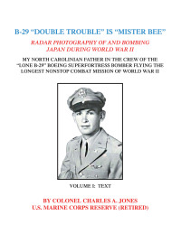 Imagen de portada: B-29 “Double Trouble” Is “Mister Bee” 9781796095708