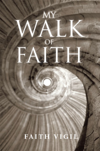 Imagen de portada: My Walk of Faith 9781796095760