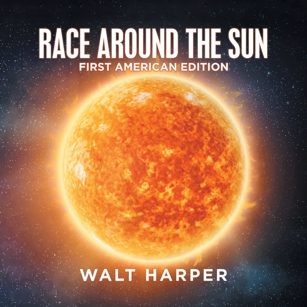 Race Around the Sun First American Edition