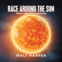 Imagen de portada: Race Around the Sun 9781796095906