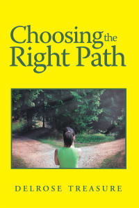 Imagen de portada: Choosing the Right Path 9781796096361