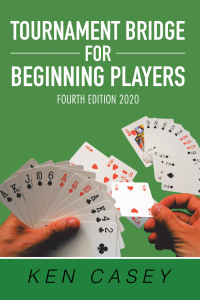 Cover image: Tournament Bridge      	  for Beginning Players 9781796099706