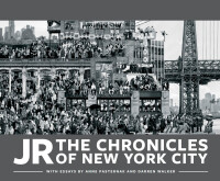 Omslagafbeelding: JR: The Chronicles of New York City 9781452184920