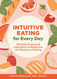 Imagen de portada: Intuitive Eating for Every Day 9781797203980