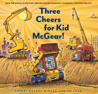 Omslagafbeelding: Three Cheers for Kid McGear! 9781452155821