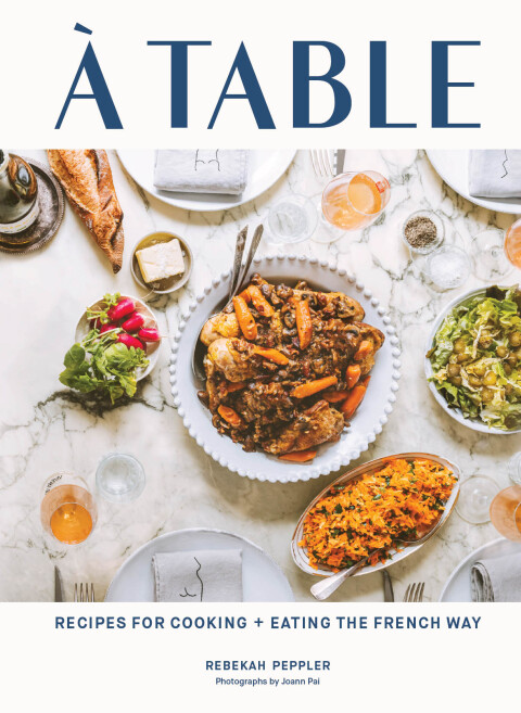 A Table: Recipes for Cooking and Eating the French Way - FULL INSTANT DOWNLOAD | PDF DOCX EPUB