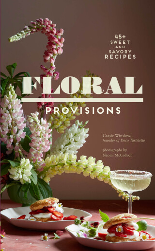Cover image: Floral Provisions 9781797204598