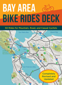 表紙画像: Bay Area Bike Rides Deck, Revised Edition 9781452178882