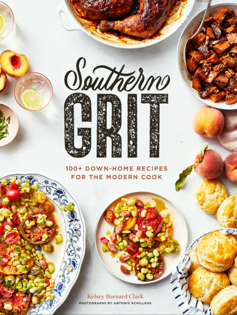 Southern Grit: 100+ Down-Home Recipes for the Modern Cook - FULL INSTANT DOWNLOAD | PDF DOCX EPUB