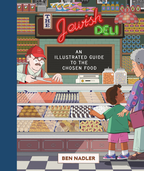 The Jewish Deli: An Illustrated Guide to the Chosen Food - FULL INSTANT DOWNLOAD | PDF DOCX EPUB