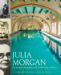 Imagen de portada: Julia Morgan: An Intimate Portrait of the Trailblazing Architect 9781797205632
