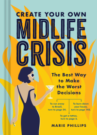 Omslagafbeelding: Create Your Own Midlife Crisis 9781797207100