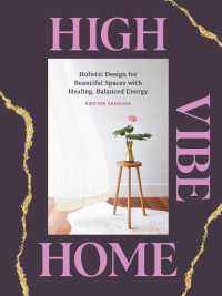 Cover image: High Vibe Home 9781797206936