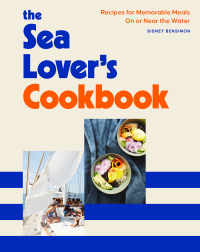 Cover image: The Sea Lover's Cookbook 9781797205977
