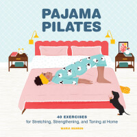 Imagen de portada: Pajama Pilates 9781797207087