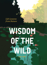 Omslagafbeelding: Wisdom of the Wild 9781797208305