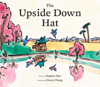 Cover image: The Upside Down Hat 9781452182025
