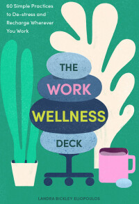 Immagine di copertina: The Work Wellness Deck 9781797205724