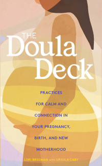 表紙画像: The Doula Deck 9781452184326