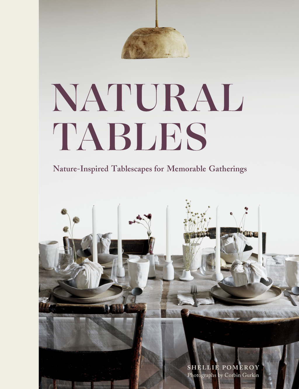 Natural Tables Nature-Inspired Tablescapes for Memorable Gatherings