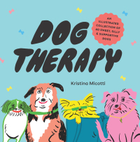 Omslagafbeelding: Dog Therapy 9781797211183