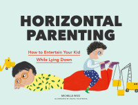 صورة الغلاف: Horizontal Parenting 9781797211343