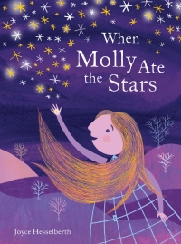 Omslagafbeelding: When Molly Ate the Stars 9781797209401