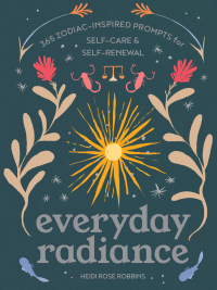 Cover image: Everyday Radiance 9781797211923
