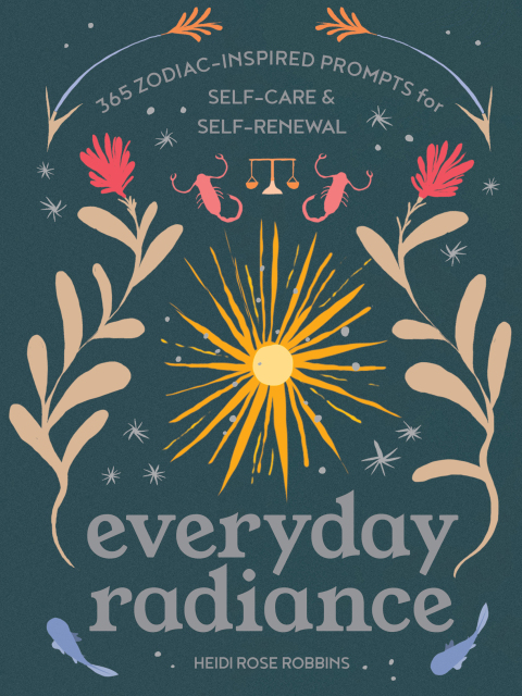 Everyday Radiance: 365 Zodiac-Inspired Prompts for Self-Care and Self-Renewal - FULL INSTANT DOWNLOAD | PDF DOCX EPUB