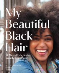 Cover image: My Beautiful Black Hair 9781797212197