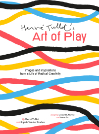 Imagen de portada: Hervé Tullet's Art of Play 9781797206110