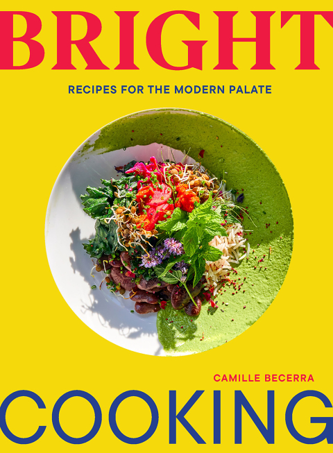 Bright Cooking: Recipes for the Modern Palate - FULL INSTANT DOWNLOAD | PDF DOCX EPUB