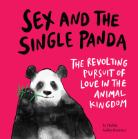Cover image: Sex and the Single Panda 9781797213996