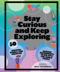 Immagine di copertina: Stay Curious and Keep Exploring 9781797216225