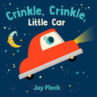 Titelbild: Crinkle, Crinkle, Little Car 9781452181660