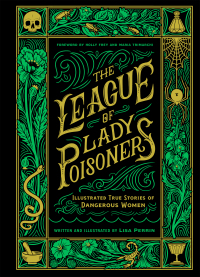 Omslagafbeelding: The League of Lady Poisoners 9781797215884
